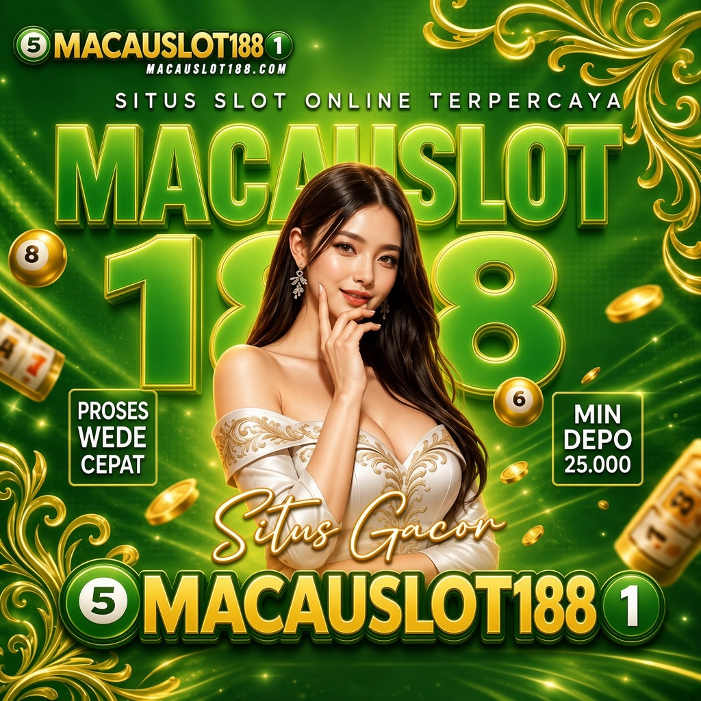 MACAUSLOT188 situs slot gacor dengan tampilan modern
